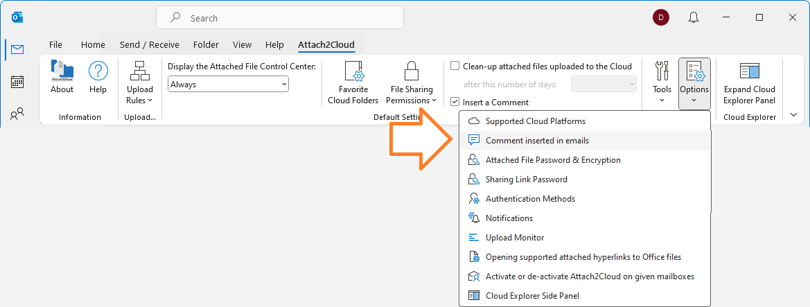 Attach2Cloud ribbon in the main Outlook window - Options / Comment inserted in emails menu