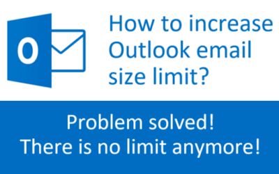 How to increase Outlook email size limit to… No Limit?